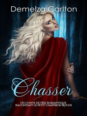 cover image of Chasser